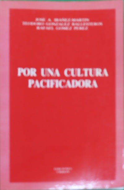 Por una cultura pacificadora