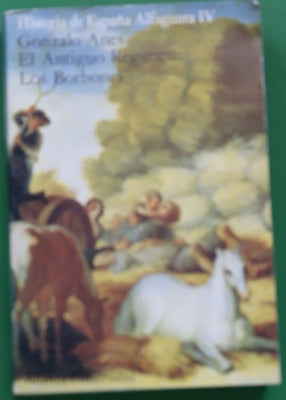 El antiguo régimen: Los Borbones