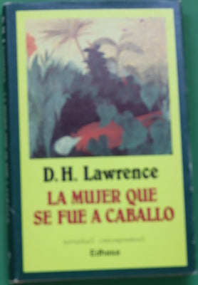 La mujer que se fue a caballo