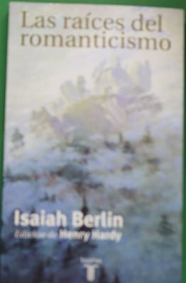 Las raíces del romanticismo conferencias A.W. Mellon en Bellas Artes, 1965, The National Gallery of Art, Washington DC
