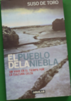 El pueblo de la niebla un viaje en el tiempo por la cultura celta