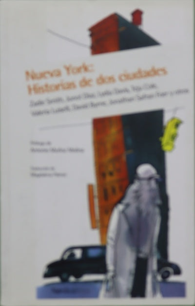 Nueva York : historias de dos ciudades