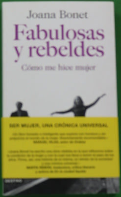 Fabulosas y rebeldes : Cómo me hice mujer