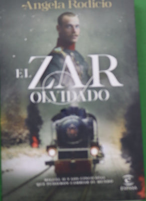 El zar olvidado : Miguel II y los cinco días que pudieron cambiar el mundo