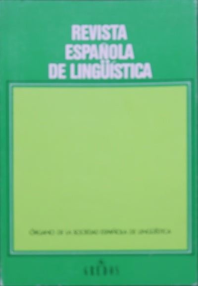 Revista española de lingüística : órgano de la Sociedad Española de Lingüística (v. 30.2)
