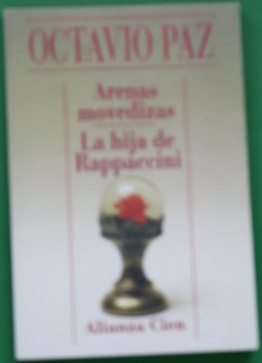 Arenas movedizas La hija de Rappaccini