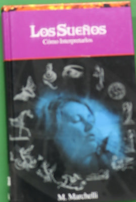 Los sueños cómo interpretarlos