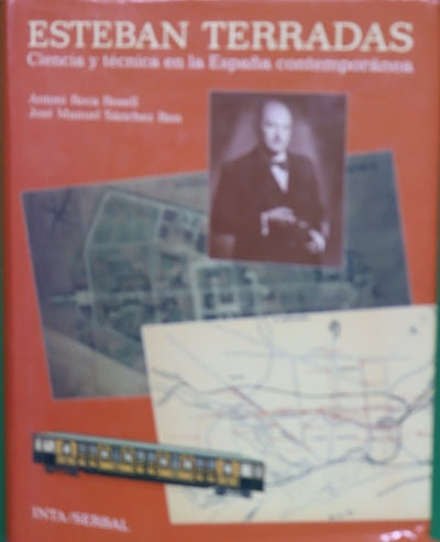 Esteban Terradas (1883-1950) ciencia y técnica en la España contemporánea