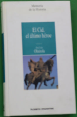 El Cid, el último héroe