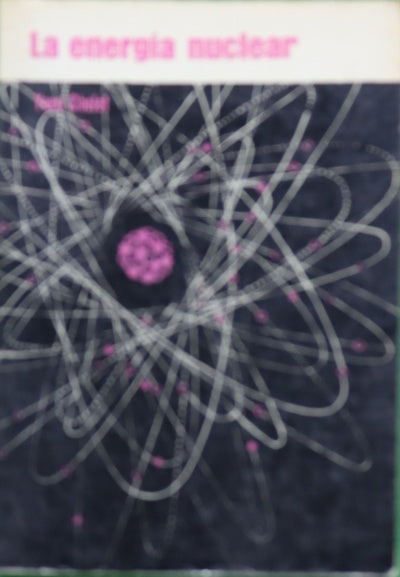 La energía nuclear