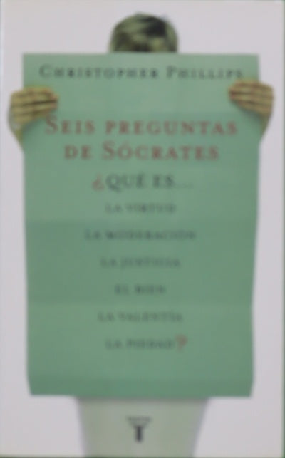 Seis preguntas de Sócrates un viaje por la filosofía del mundo