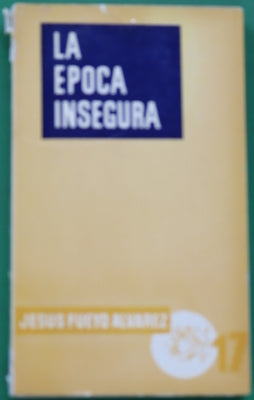 La época insegura