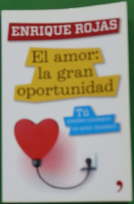 El amor: la gran oportunidad tú puedes conseguir un amor duradero