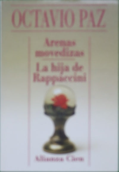 Arenas movedizas La hija de Rappaccini