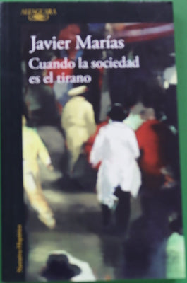 Cuando la sociedad es el tirano
