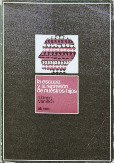 La escuela y la represión de nuestros hijos
