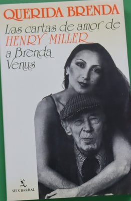 Querida Brenda las cartas de amor de Henry Miller a Brenda Venus