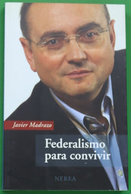 Federalismo para convivir