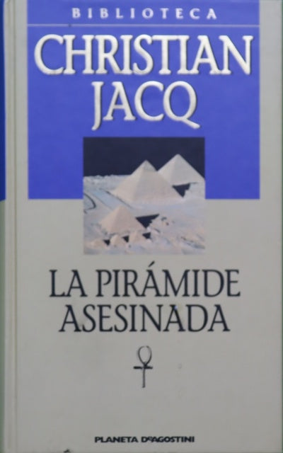 La pirámide asesinada