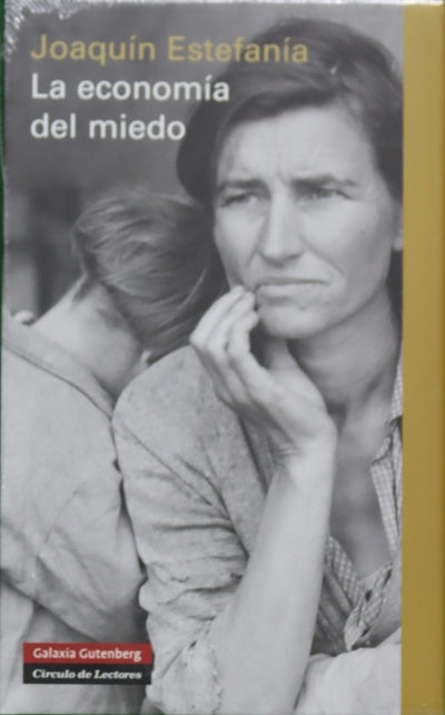 La economía del miedo