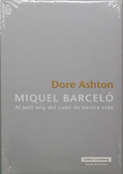 Miquel Barceló al bell mig del camí de la nostra vida