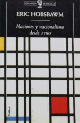 Naciones y nacionalismo desde 1780