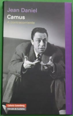 Camus, a contracorriente