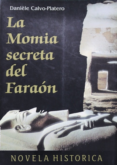 La momia secreta del faraón
