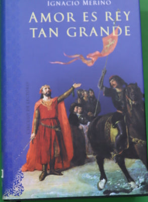 Amor es rey tan grande