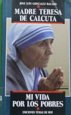 Mi vida por los pobres