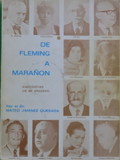 De Fleming a Marañon Anécdotas de mi archivo