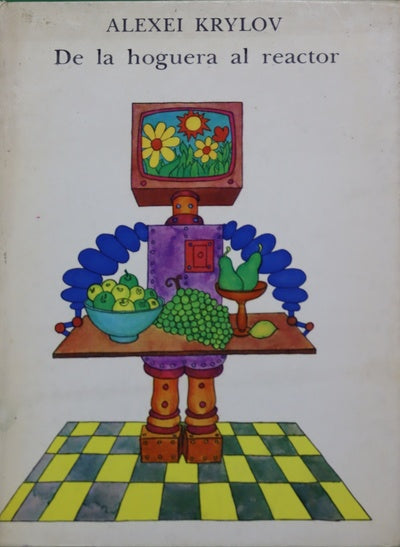 De la hoguera al reactor