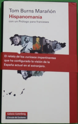 Hispanomanía con un prólogo para franceses