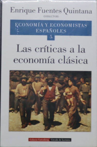 Las cŕiticas a la economía clásica