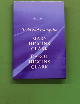 Todo está tranquilo