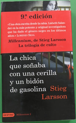 La chica que soñaba con una cerilla y un bidón de gasolina