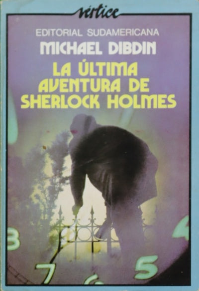 La última aventura de Sherlock Holmes