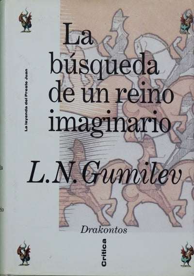 La búsqueda de un reino imaginario la leyenda del preste Juan