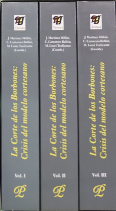 La corte de los Borbones : crisis del modelo cortesano