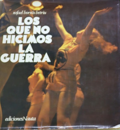Los que no hicimos la Guerra