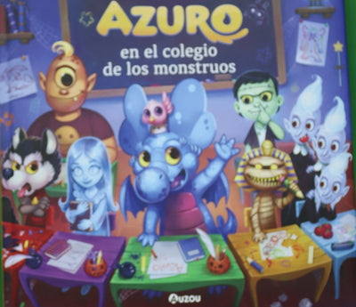 Azuro en el colegio de los monstruos