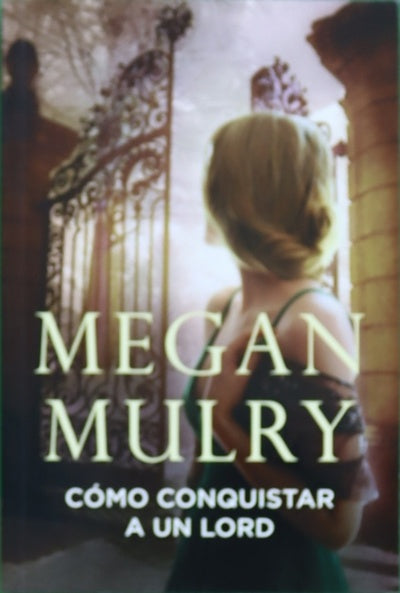 Cómo conquistar a un lord
