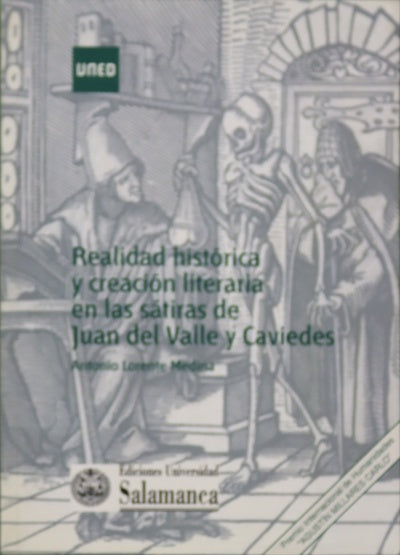 Realidad histórica y creación literaria en las sátiras de Juan del Valle y Caviedes