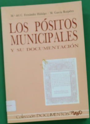 Los pósitos municipales y su documentación