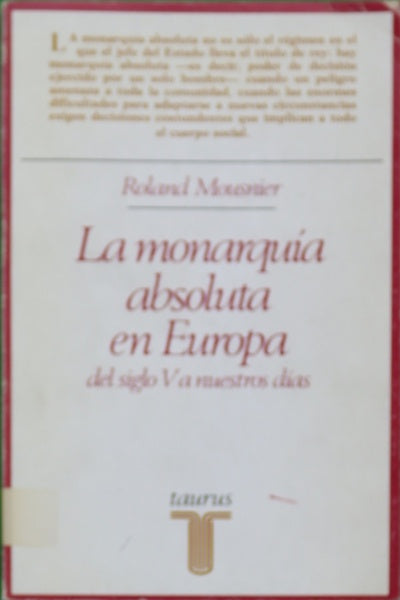 La Monarquía absoluta en Europa del siglo V a nuestros días