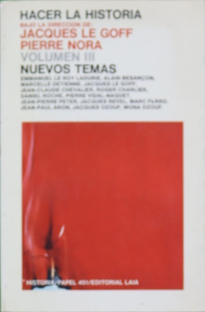 Hacer la historia. (v. III) Nuevos temas
