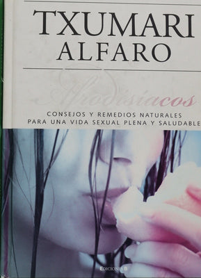 Afrodisíacos consejos y remedios naturales para una vida sexual plena y saludable