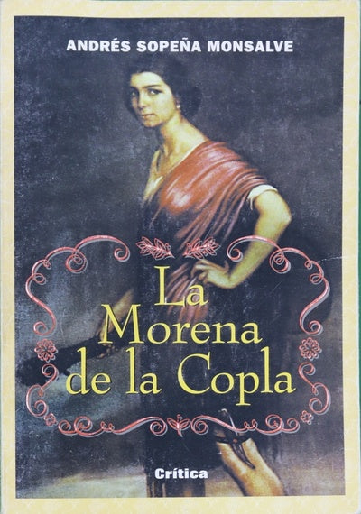 La morena de la copla la condición de la mujer en el reciente pasado