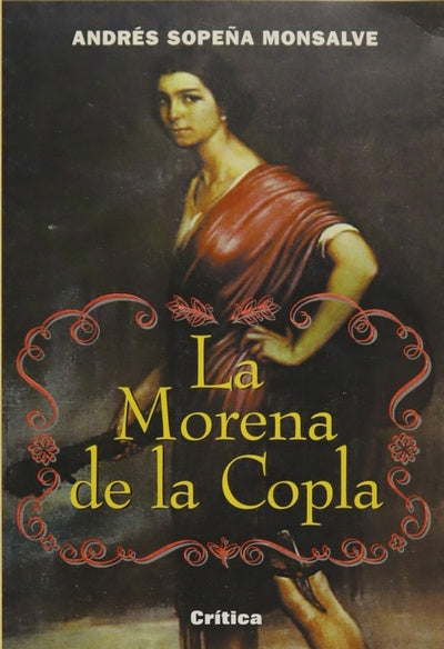 La morena de la copla la condición de la mujer en el reciente pasado