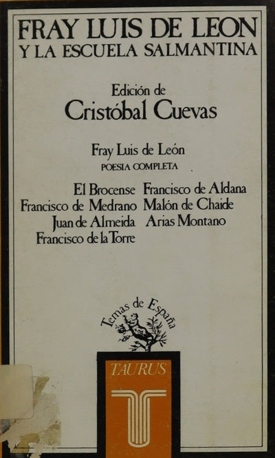 Fray Luis de León y la escuela salmantina (selección)